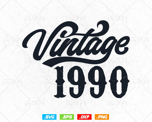 Vintage 1990 Birthday Svg Png, 34th Birthday Svg, Vintage 1990 Shirt, Birthday Gifts For Men, Birthday Gifts, Svg Files For Cricut SVG DesignDestine 