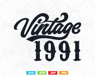 Vintage 1991 Birthday Svg Png, 33rd Birthday Svg, Vintage 1991 Shirt, Birthday Gifts For Men, Birthday Gifts, Svg Files For Cricut SVG DesignDestine 