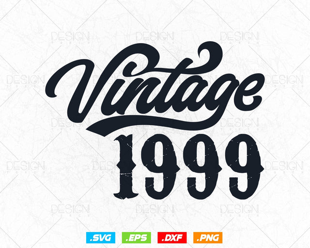 Vintage 1999 Birthday Svg Png, 25th Birthday Svg, Vintage 1999 Shirt, Birthday Gifts For Boy, Birthday Gifts, Svg Files For Cricut SVG DesignDestine 