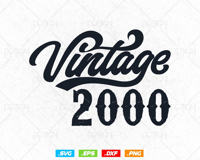 Vintage 2000 Birthday Svg Png, 24th Birthday Svg, Vintage 2000 Shirt, Birthday Gifts For Boy, Birthday Gifts, Svg Files For Cricut SVG DesignDestine 