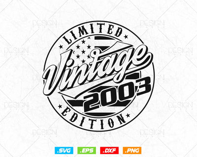 Vintage 2003 Flag Stamp 21st Birthday Svg Png, Birthday 21st Year Old T-Shirt, Limited Edition Svg, Birthday gift svg files for cricut Svg SVG DesignDestine 