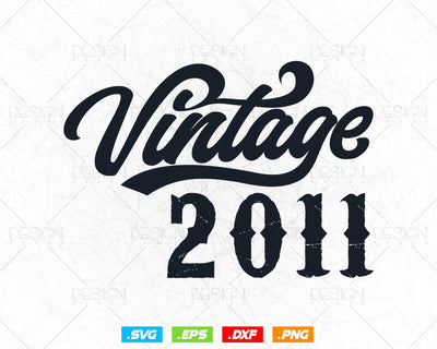 Vintage 2013 Birthday Svg Png, 13th Birthday , Vintage 2011 Shirt, Gifts For Boy, Official Teneegar, Birthday Gifts, Svg Files For Cricut SVG DesignDestine 