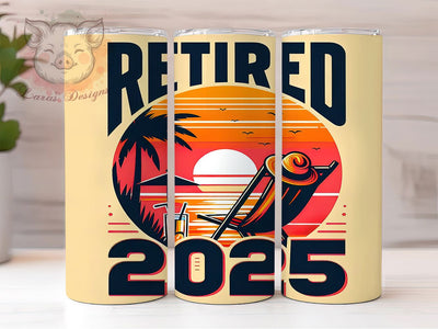 Vintage 2025 Retirement Tumbler, 2025 Retirement Tumbler, 20oz Tumbler Wrap, Retirement Gift Tumbler, Retro Retirement Tumbler, Retired Life Tumbler, Retirement Celebration Tumbler Sublimation Lara' s Designs 