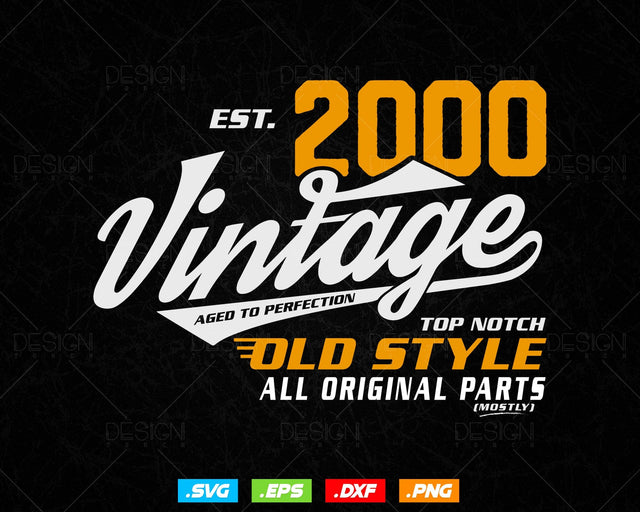 Vintage 24th Birthday Svg Png, Est 2000, Aged to Perfection Svg, Mostly Original Parts Courage T-shirt, 24th Birthday Party, Happy Birthday SVG DesignDestine 