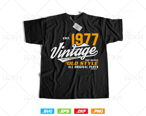 Vintage 47th Birthday Svg Png, Est 1977, Aged to Perfection Svg, Mostly Original Parts Courage T-shirt, 47th Birthday Party, Happy Birthday SVG DesignDestine 