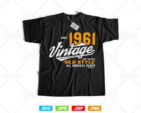 Vintage 63rd Birthday Svg Png, Est 1961, Aged to Perfection Svg, Mostly Original Parts Courage T-shirt, 63rd Birthday Party, Happy Birthday SVG DesignDestine 