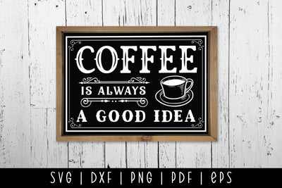 Vintage Coffee is Always a Good Idea SVG SVG CraftLabSVG 