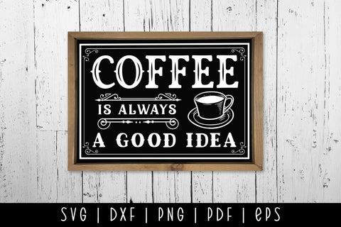 Vintage Coffee is Always a Good Idea SVG SVG CraftLabSVG 