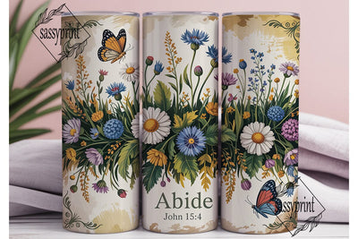 Vintage Floral Abide 20oz Tumbler Wrap Sublimation sassyprint 