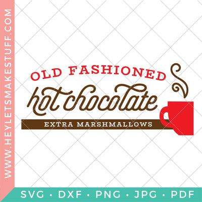 Vintage Hot Chocolate Sign SVG Hey Let's Make Stuff 