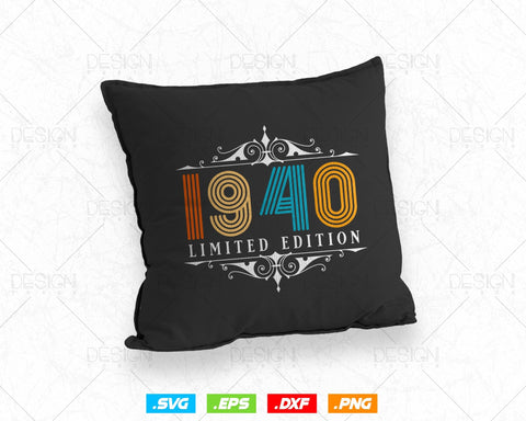 Vintage Limited Edition 1940 Birthday Svg Png, Retro Style 84th Happy Birthday Gifts T shirt Design, Birthday Woman Svg, Aged To Perfection SVG DesignDestine 