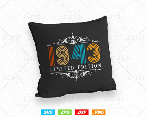 Vintage Limited Edition 1943 Birthday Svg Png, Retro Style 81th Happy Birthday Gifts T shirt Design, Birthday Woman Svg, Aged To Perfection SVG DesignDestine 