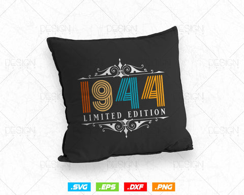 Vintage Limited Edition 1944 Birthday Svg Png, Retro Style 80th Happy Birthday Gifts T shirt Design, Birthday Woman Svg, Aged To Perfection SVG DesignDestine 