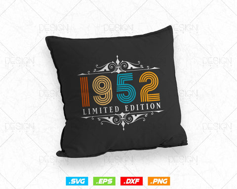 Vintage Limited Edition 1952 Birthday Svg Png, Retro Style 72th Happy Birthday Gifts T shirt Design, Birthday Woman Svg, Aged To Perfection SVG DesignDestine 