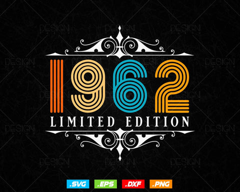 Vintage Limited Edition 1962 Birthday Svg Png, Retro Style 62th Happy Birthday Gifts T shirt Design, Birthday Woman Svg, Aged To Perfection SVG DesignDestine 