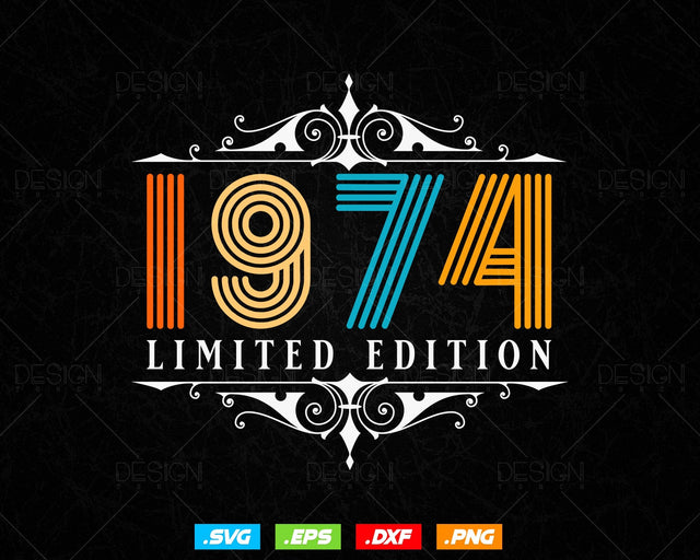 Vintage Limited Edition 1974 Birthday Svg Png, Retro Style 50th Happy Birthday Gifts T shirt Design, Birthday Woman Svg, Aged To Perfection SVG DesignDestine 
