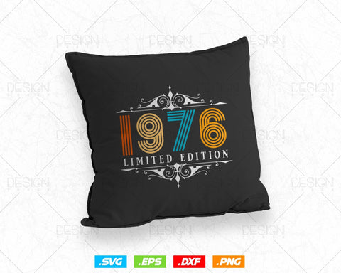 Vintage Limited Edition 1976 Birthday Svg Png, Retro Style 48th Happy Birthday Gifts T shirt Design, Birthday Woman Svg, Aged To Perfection SVG DesignDestine 
