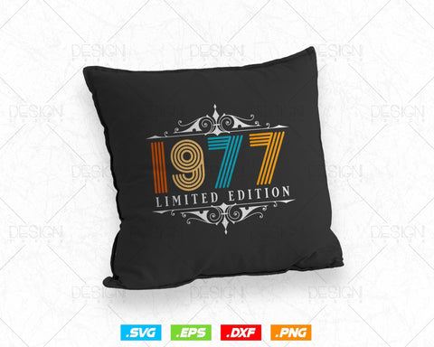 Vintage Limited Edition 1977 Birthday Svg Png, Retro Style 47th Happy Birthday Gifts T shirt Design, Birthday Woman Svg, Aged To Perfection SVG DesignDestine 