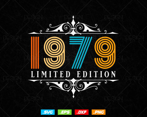 Vintage Limited Edition 1979 Birthday Svg Png, Retro Style 45th Happy Birthday Gifts T shirt Design, Birthday Woman Svg, Aged To Perfection SVG DesignDestine 