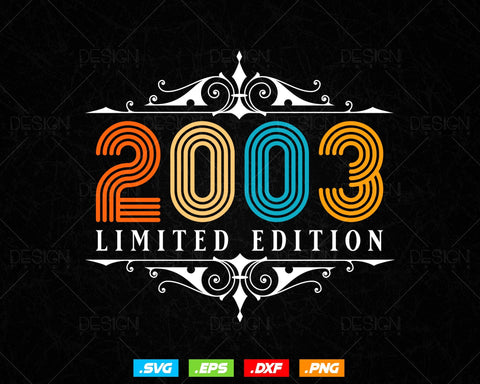 Vintage Limited Edition 2003 Birthday Svg Png, Retro Style 21th Happy Birthday Gifts T shirt Design, Birthday Girl Svg, Aged To Perfection SVG DesignDestine 