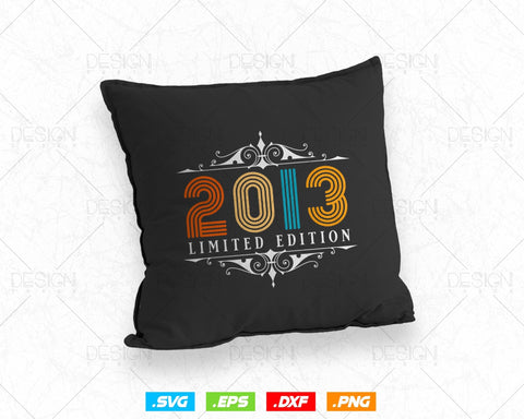 Vintage Limited Edition 2013 Birthday Svg Png, Retro Style 11th Happy Birthday Gifts T shirt Design, Birthday Girl Svg, Aged To Perfection SVG DesignDestine 