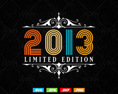 Vintage Limited Edition 2013 Birthday Svg Png, Retro Style 11th Happy Birthday Gifts T shirt Design, Birthday Girl Svg, Aged To Perfection SVG DesignDestine 