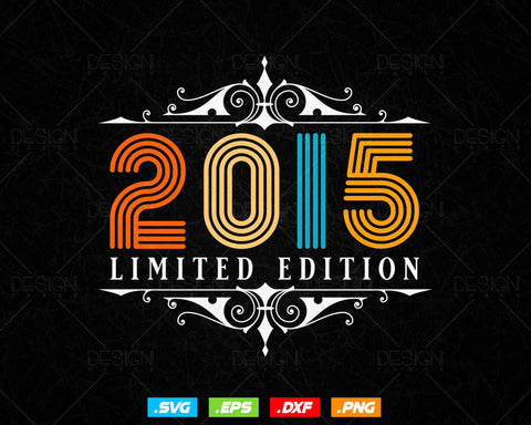 Vintage Limited Edition 2015 Birthday Svg Png, Retro Style 9th Happy Birthday Gifts T shirt Design, Birthday Girl Svg, Aged To Perfection SVG DesignDestine 