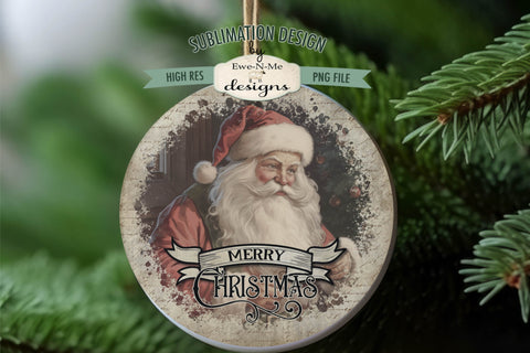 Vintage Santa Christmas Round Sublimation Design Rustic PNG Sublimation Ewe-N-Me Designs 