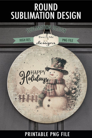 Vintage Snowman Holiday Round Sublimation Design Rustic PNG Sublimation Ewe-N-Me Designs 