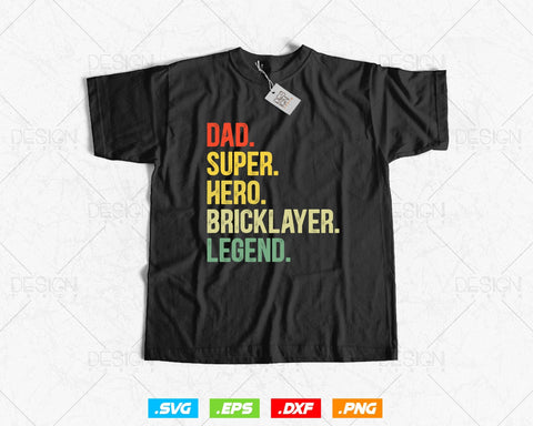 Vintage Style Dad Hero Bricklayer Legend Fathers Day Svg Png, Mason life, Construction Svg, SVG Files for Cricut, Clipart, Instant download SVG DesignDestine 