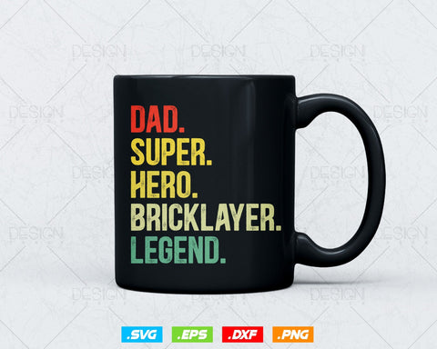Vintage Style Dad Hero Bricklayer Legend Fathers Day Svg Png, Mason life, Construction Svg, SVG Files for Cricut, Clipart, Instant download SVG DesignDestine 