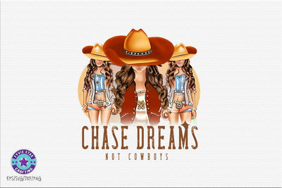 Vintage Western Cowgirl PNG, Chase dreams not cowboys SVG FiveStarCrafting 
