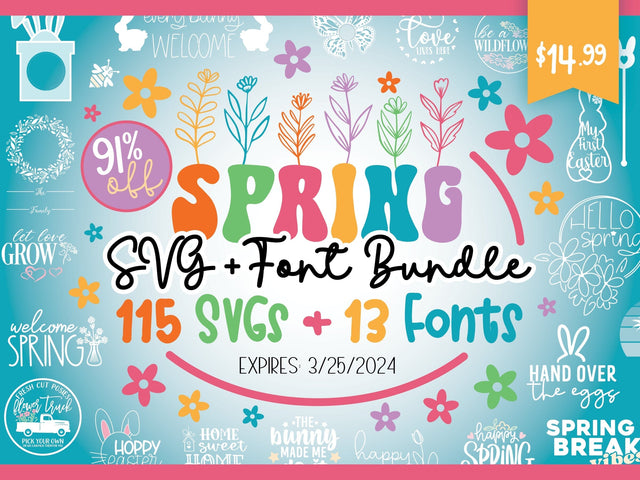 VIP ONLY Spring SVG + Font Bundle | 91% Off Bundle So Fontsy Design Shop 