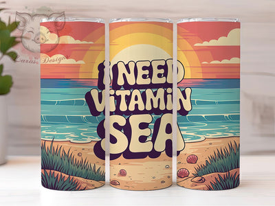 Vitamin Sea Needed 20oz Tumbler, Vitamin Sea, I Need, Tumbler Wrap, Sublimation Design, 20oz Tumbler, Tropical Theme Sublimation Lara' s Designs 