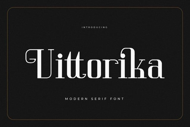 Vittorika - Modern Serif Font Font Letterena Studios 