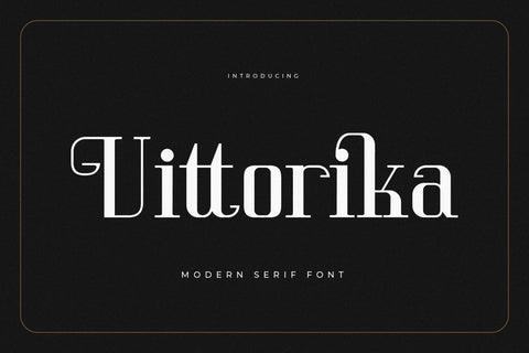 Vittorika - Modern Serif Font Font Letterena Studios 