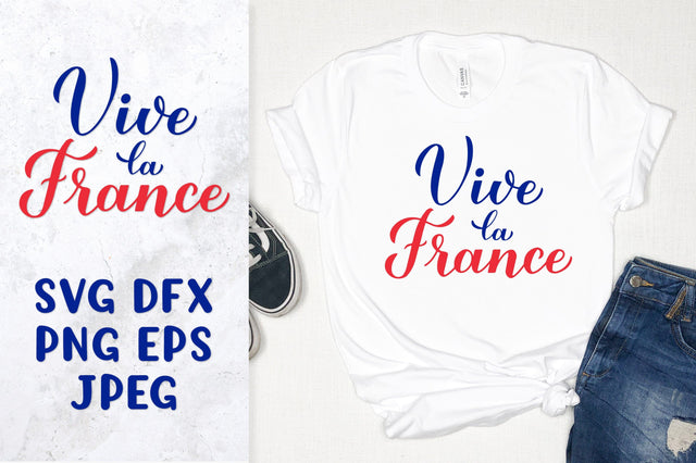 Vive la France SVG cut file. Bastille Day shirt design SVG LaBelezoka 
