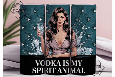 Vodka Spirit Animal 20oz Tumbler Wrap Sublimation sassyprint 