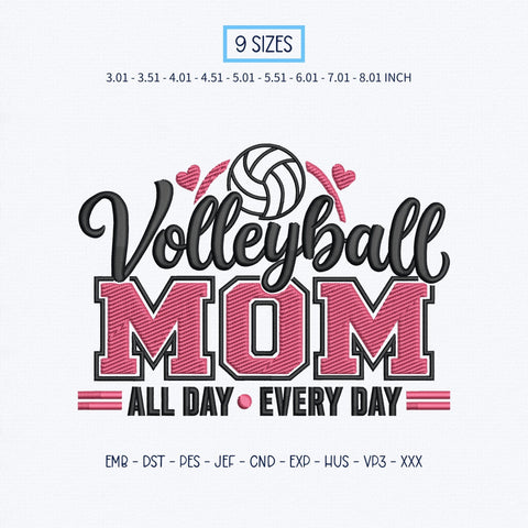 Volleyball Mom All Day Every Day Embroidery Design – Pink Varsity Sports Mom Machine Embroidery File Embroidery/Applique DESIGNS PatternFeed8 