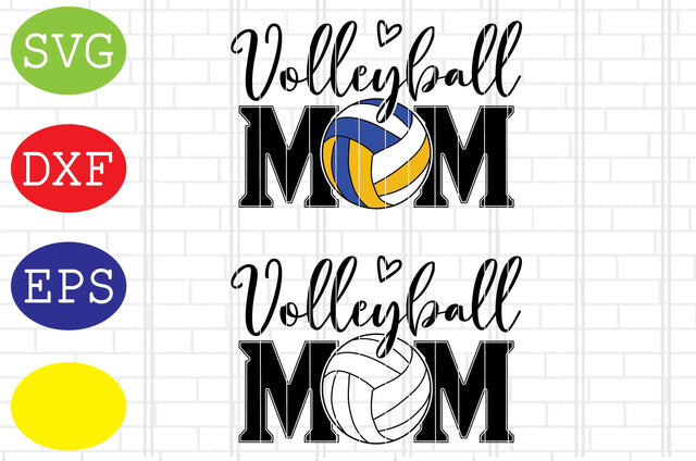 Volleyball Mom Svg, Volleyball Cut Files, Game Day Svg, Jpg, Eps, Dxf Files SVG DigitalSvgFiles 