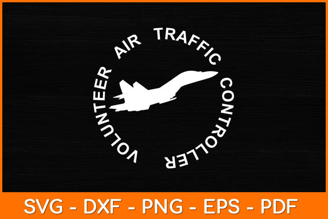 Volunteer Air Traffic Controller Svg Design SVG artprintfile 
