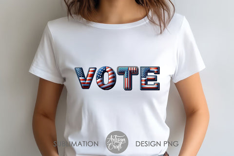Vote PNG, American Election, 3D alphabet Sublimation Artisan Craft SVG 