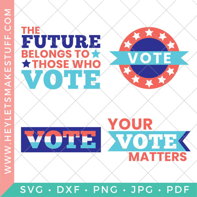 Voting Bundle SVG Hey Let's Make Stuff 