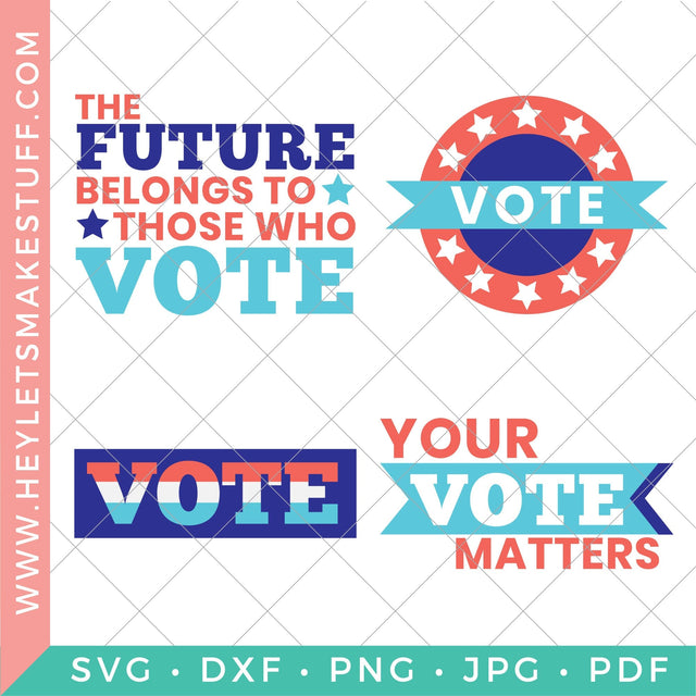 Voting Bundle SVG Hey Let's Make Stuff 