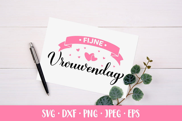 Vrouwendag SVG. Happy Women’s Day in Dutch SVG LaBelezoka 