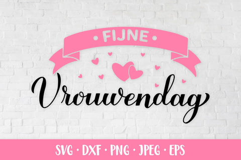 Vrouwendag SVG. Happy Women’s Day in Dutch SVG LaBelezoka 