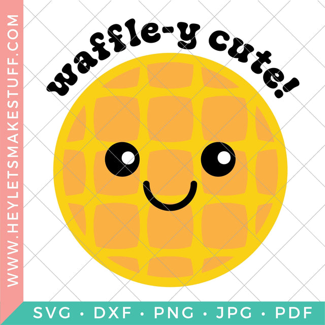 Waffle-y Cute SVG Hey Let's Make Stuff 