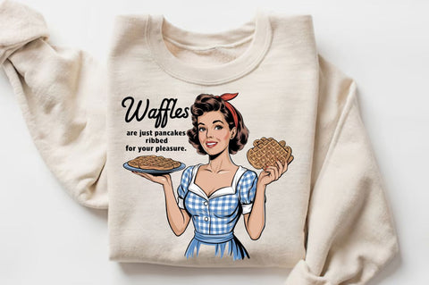 Waffles are just Pancakes Ribbed for your Pleasure Sublimation Design Sublimation Regulrcrative 