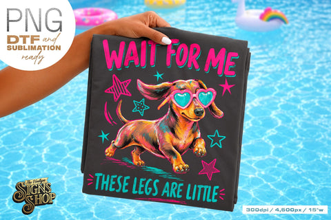 Wait for Me png, Funny Dachshund Dog Design DTF Sublimation The Vintage Signs Shop 
