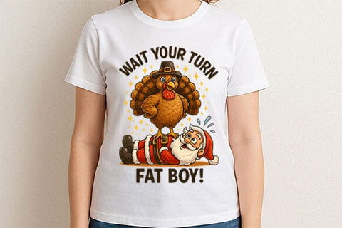 Wait Your Turn Fat Boy PNG SVG BillahCrafts 